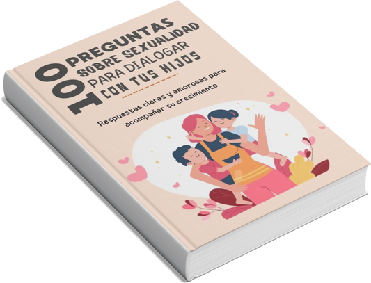 Hablemos en casa: 100 preguntas sobre sexualidad
